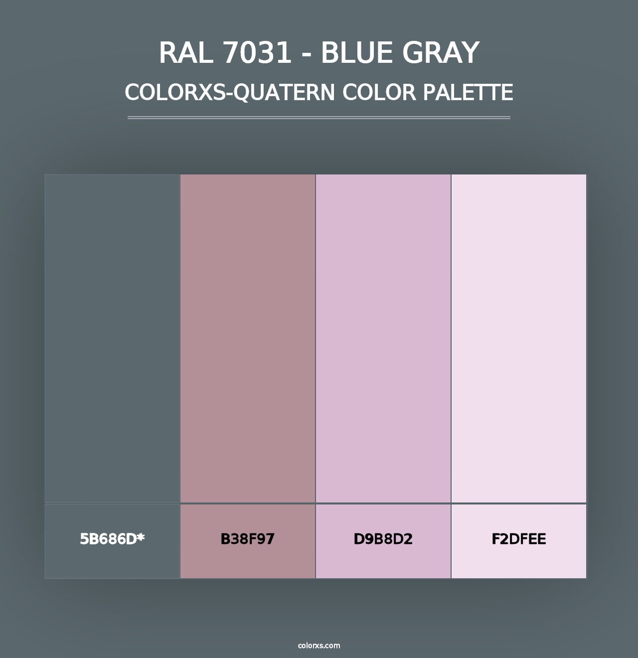 RAL 7031 - Blue Gray - Colorxs Quad Palette