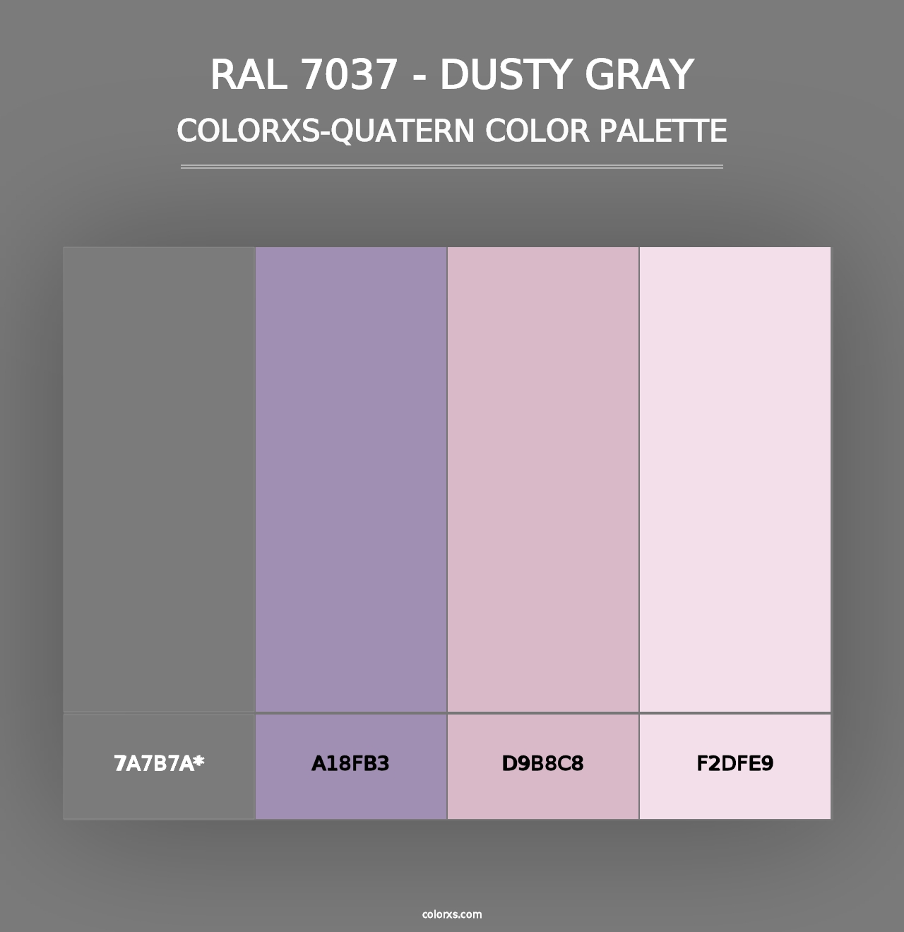 RAL 7037 - Dusty Gray - Colorxs Quad Palette