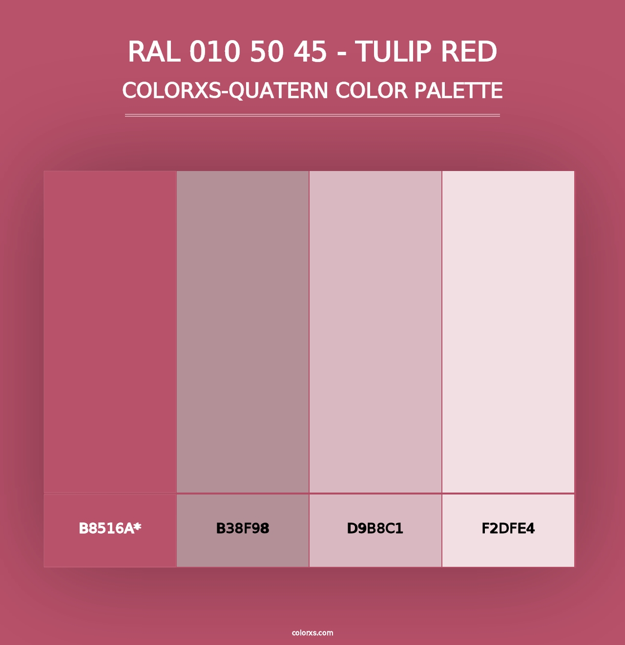 RAL 010 50 45 - Tulip Red - Colorxs Quad Palette