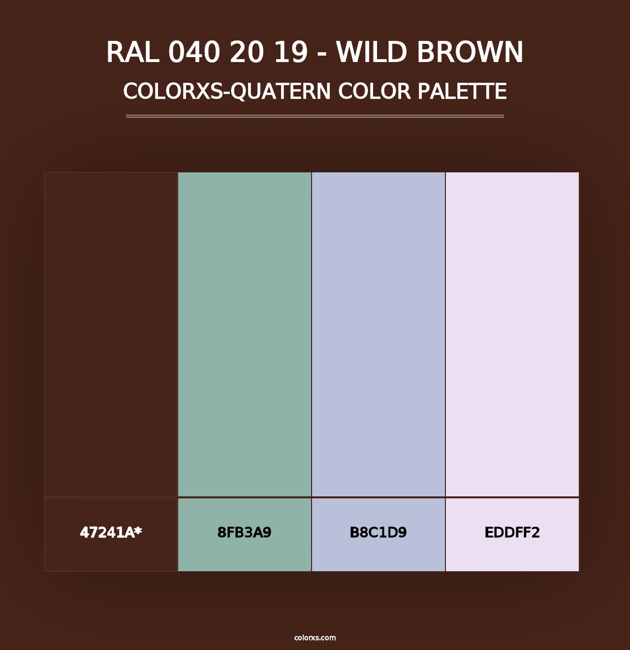 RAL 040 20 19 - Wild Brown - Colorxs Quad Palette