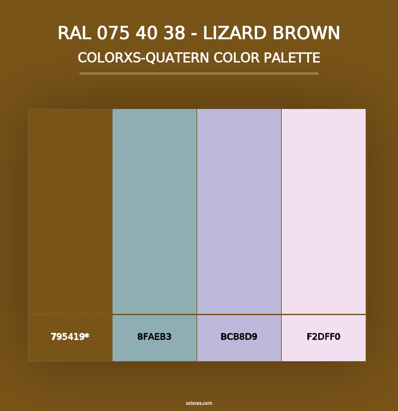 RAL 075 40 38 - Lizard Brown - Colorxs Quad Palette