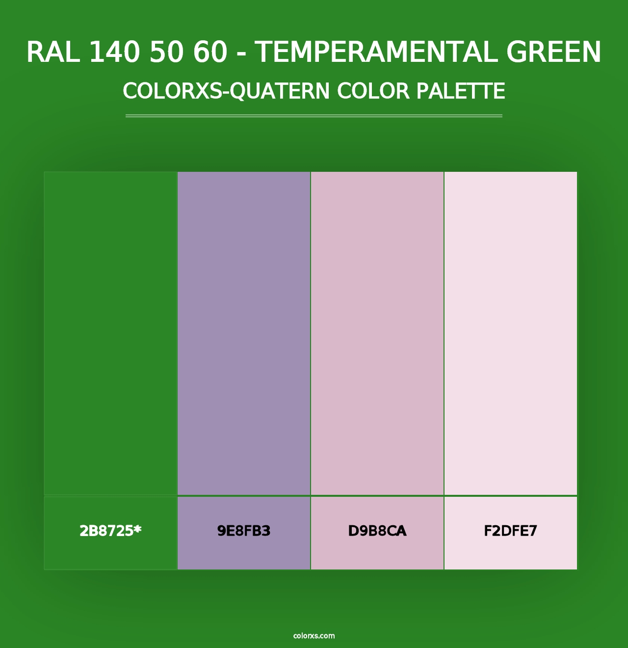 RAL 140 50 60 - Temperamental Green - Colorxs Quad Palette