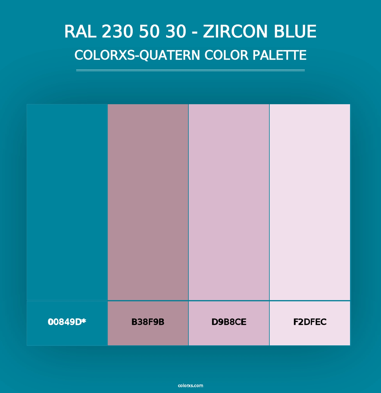 RAL 230 50 30 - Zircon Blue - Colorxs Quad Palette