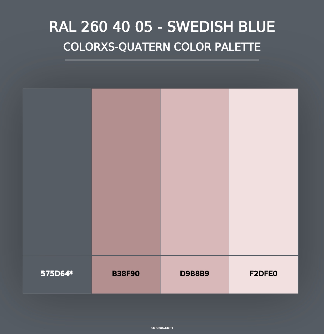 RAL 260 40 05 - Swedish Blue - Colorxs Quad Palette