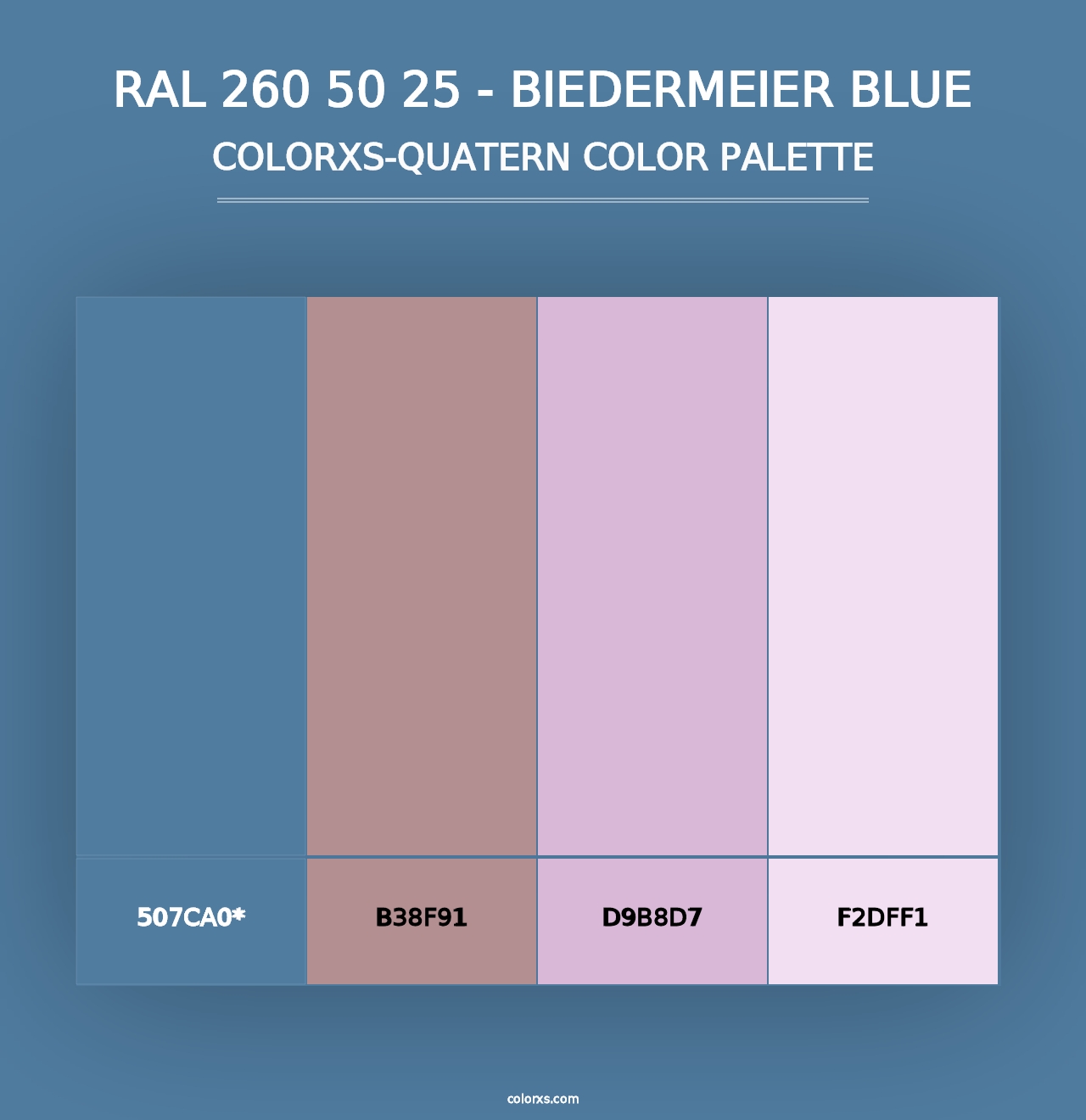 RAL 260 50 25 - Biedermeier Blue - Colorxs Quad Palette