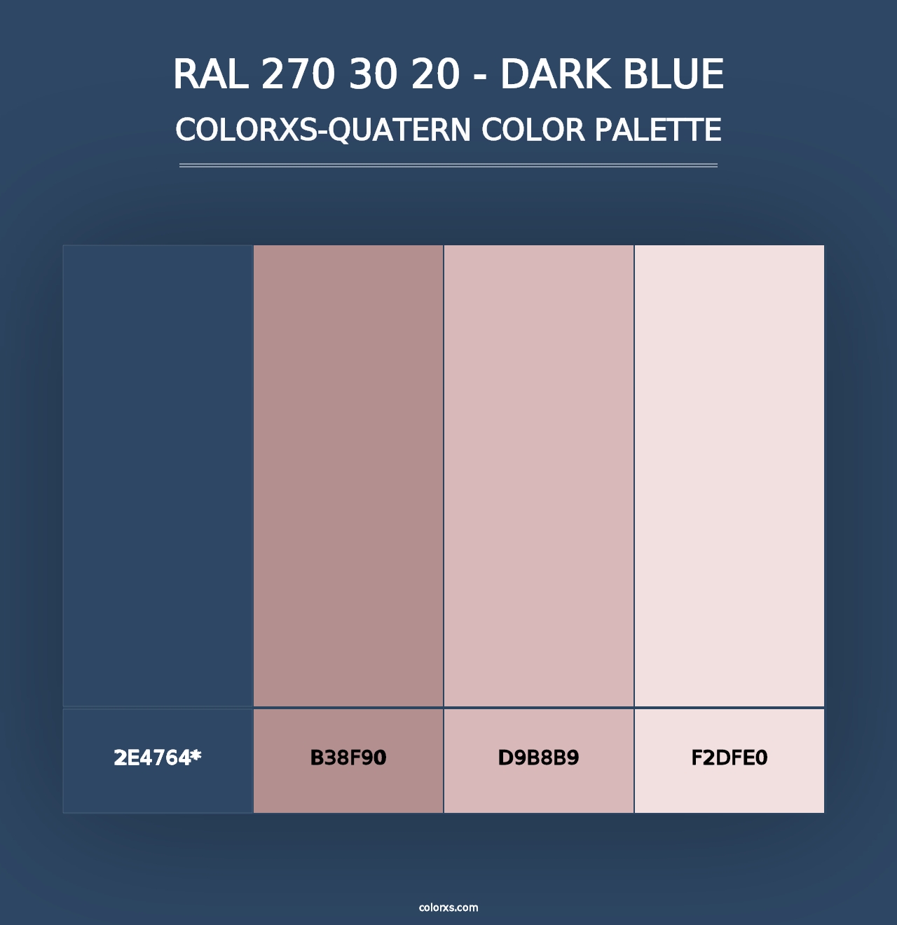 RAL 270 30 20 - Dark Blue - Colorxs Quad Palette