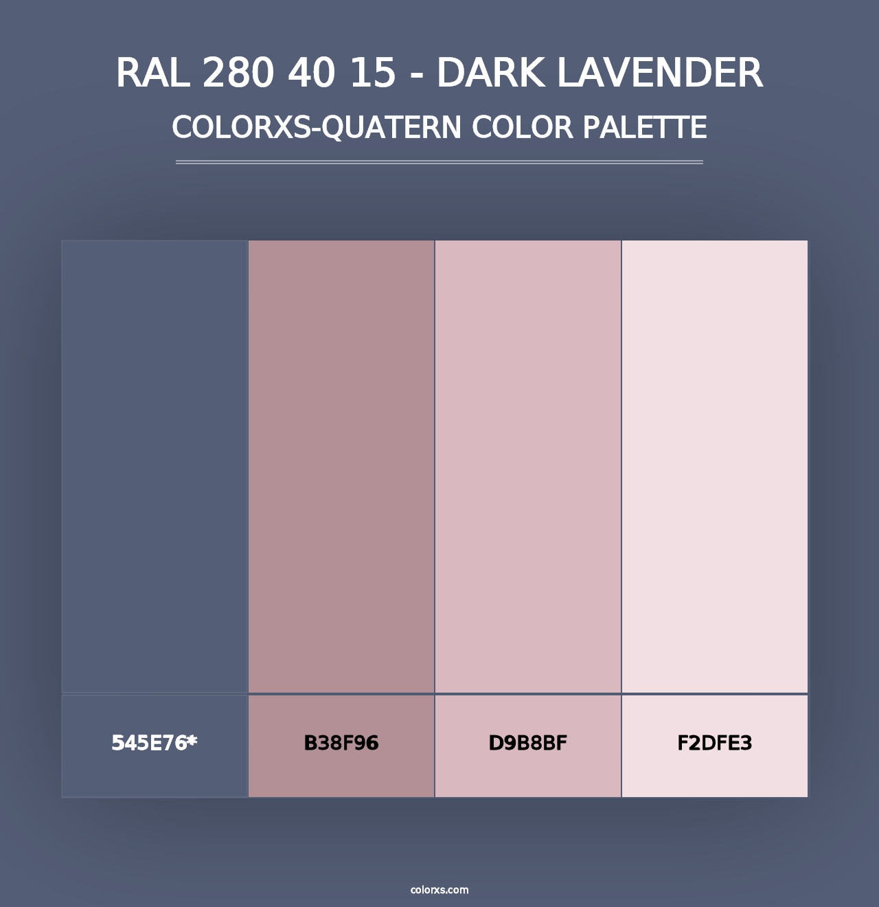 RAL 280 40 15 - Dark Lavender - Colorxs Quad Palette