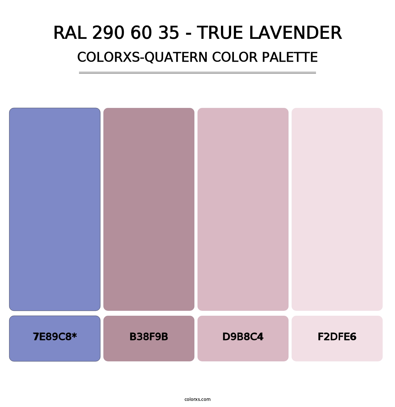 RAL 290 60 35 - True Lavender - Colorxs Quad Palette