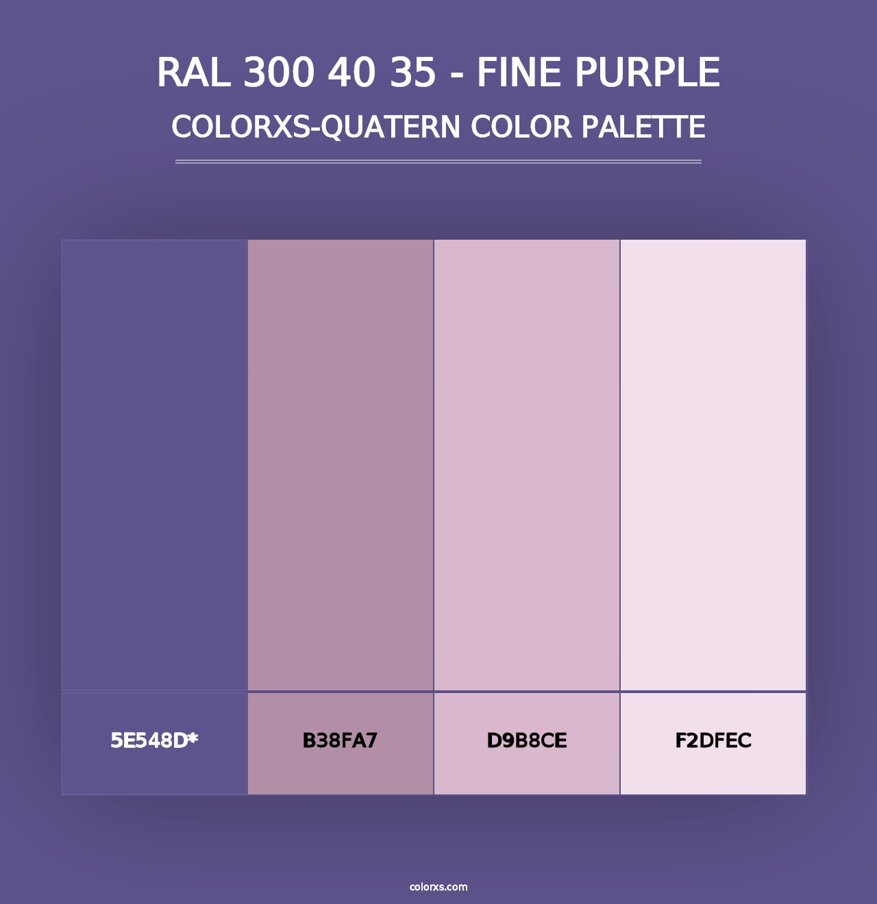 RAL 300 40 35 - Fine Purple - Colorxs Quad Palette