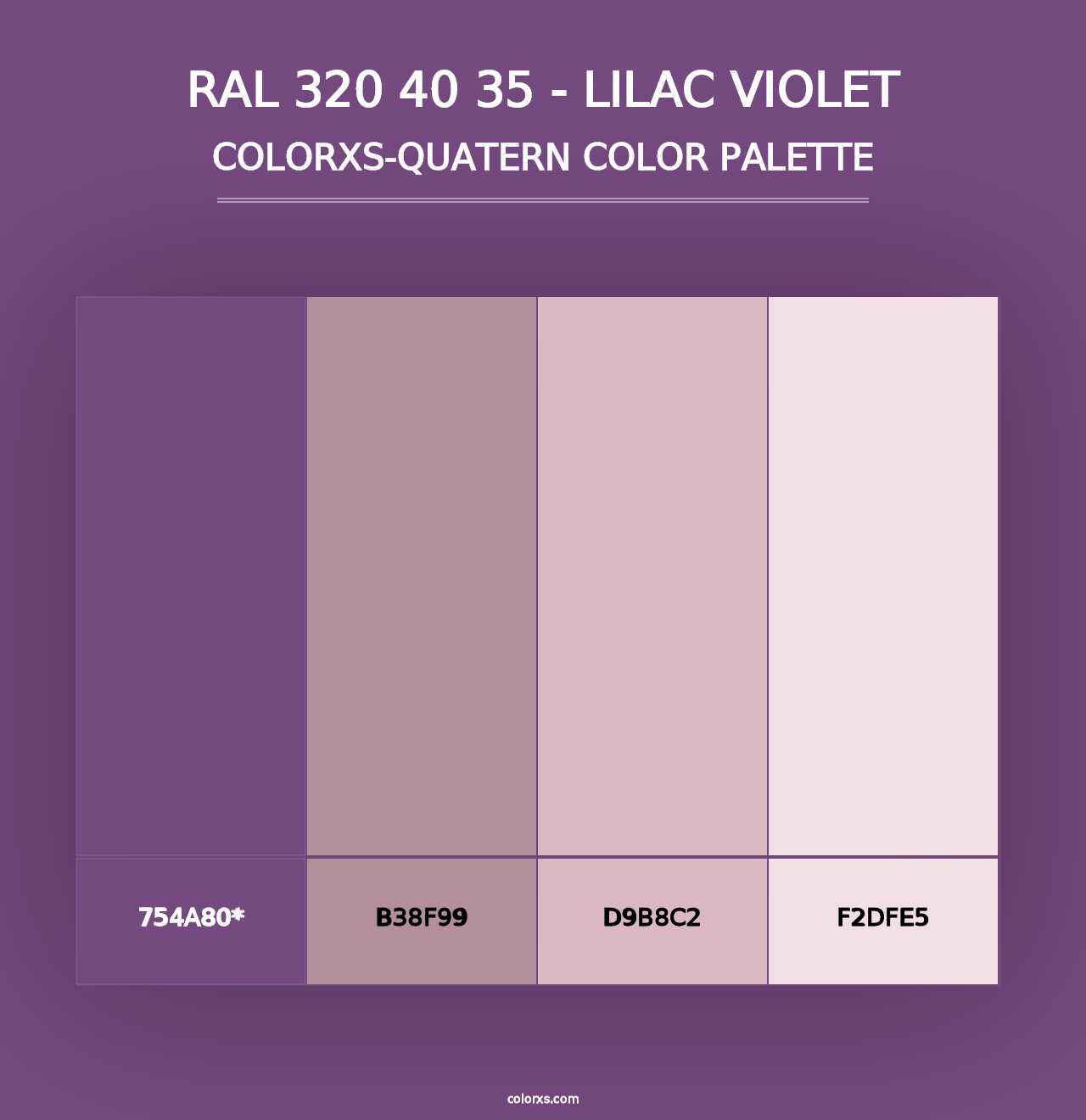 RAL 320 40 35 - Lilac Violet - Colorxs Quad Palette