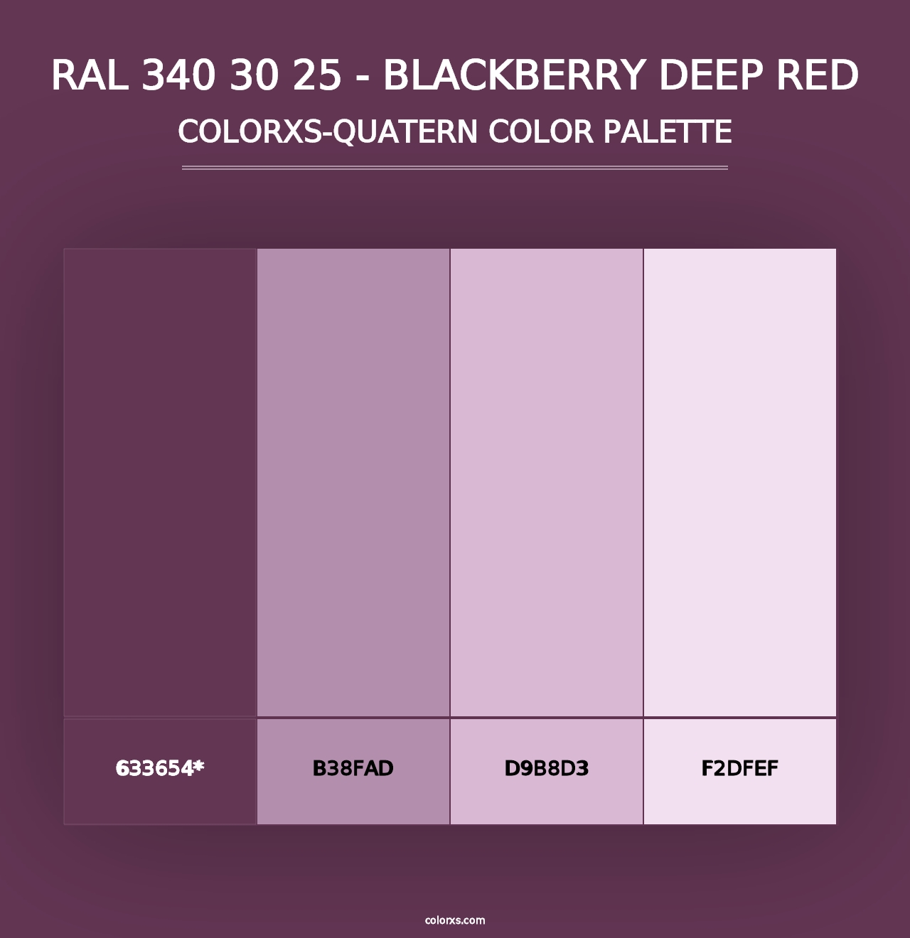 RAL 340 30 25 - Blackberry Deep Red - Colorxs Quad Palette