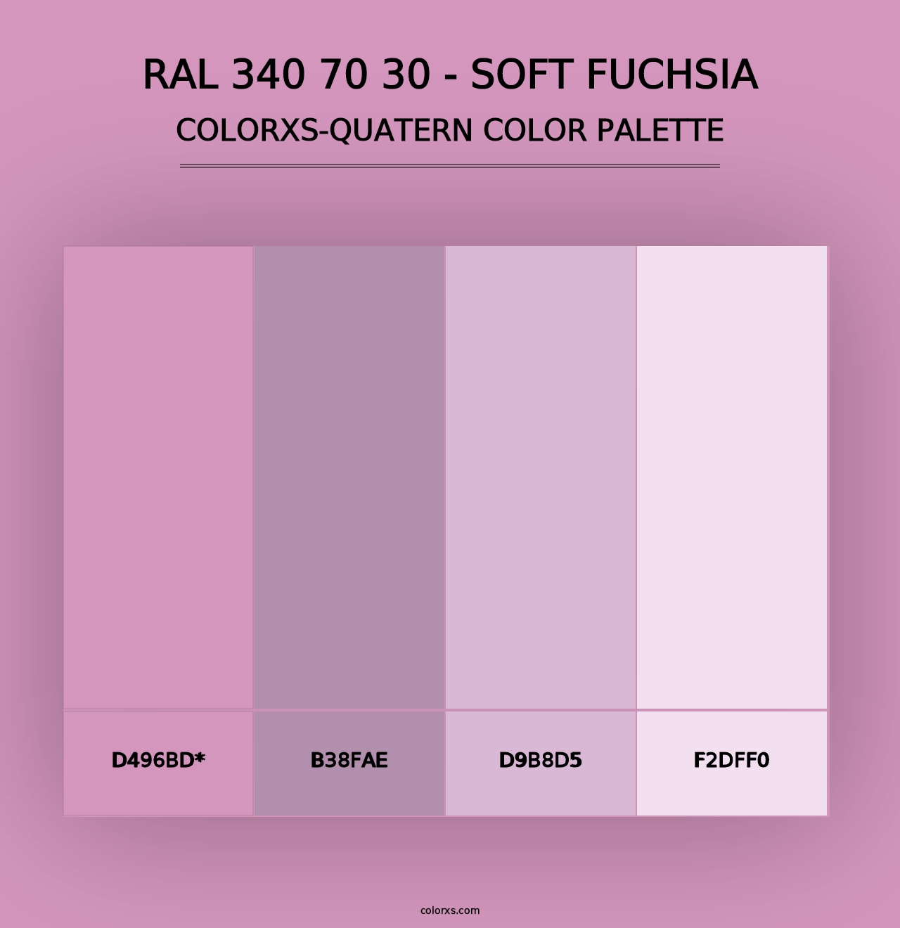 RAL 340 70 30 - Soft Fuchsia - Colorxs Quad Palette