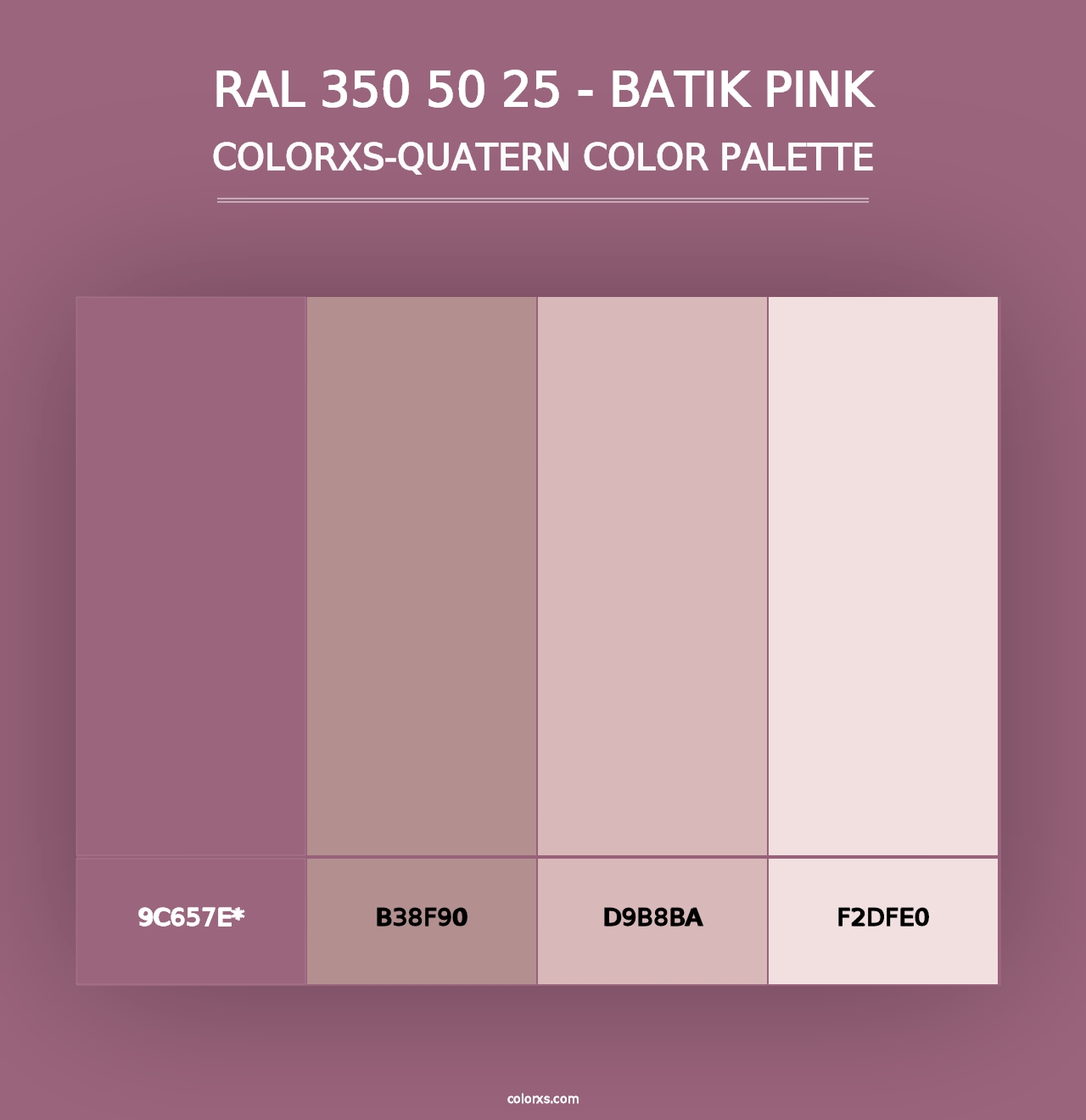 RAL 350 50 25 - Batik Pink - Colorxs Quad Palette