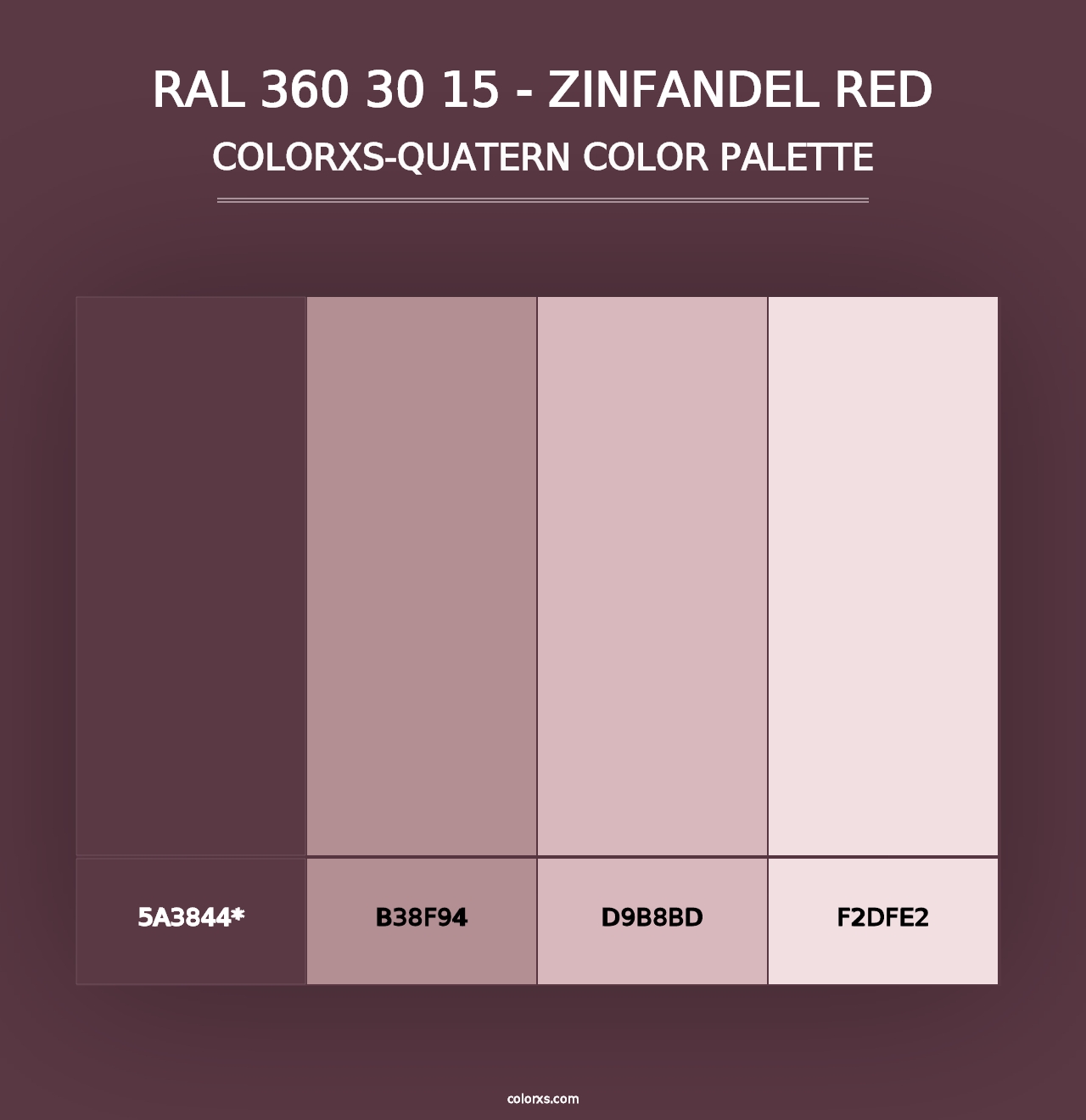 RAL 360 30 15 - Zinfandel Red - Colorxs Quad Palette