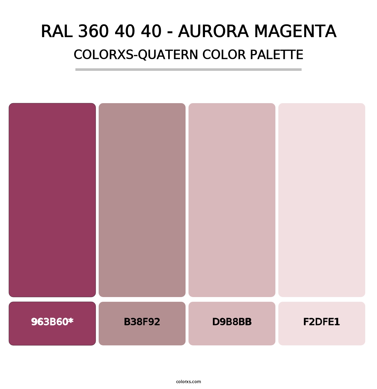 RAL 360 40 40 - Aurora Magenta - Colorxs Quad Palette