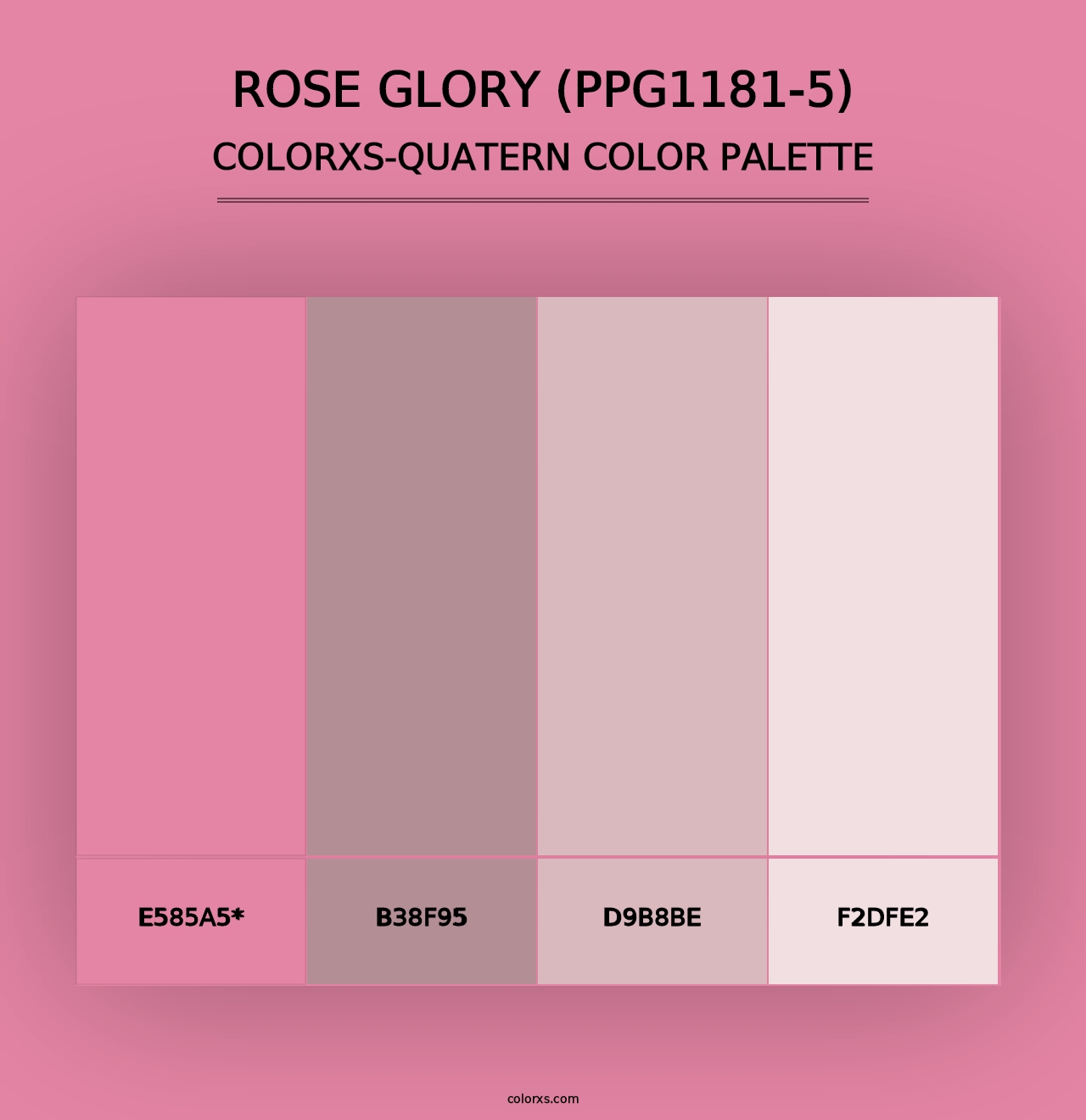 Rose Glory (PPG1181-5) - Colorxs Quad Palette