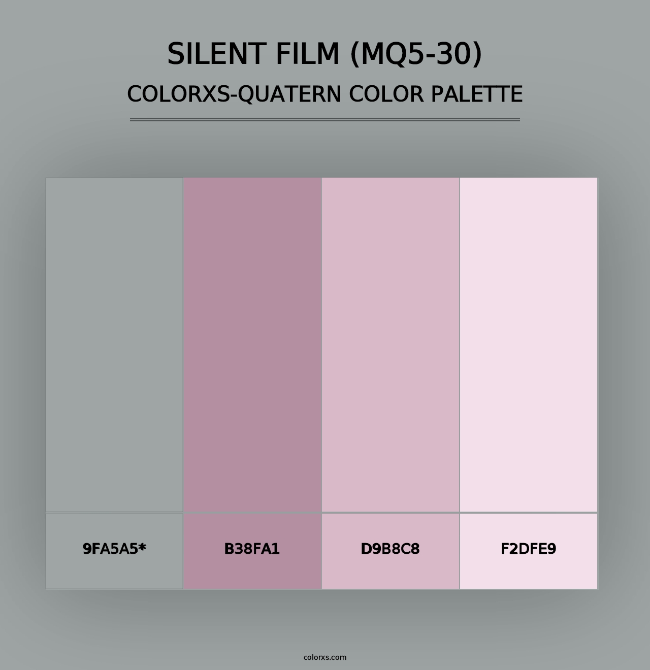 Silent Film (MQ5-30) - Colorxs Quad Palette