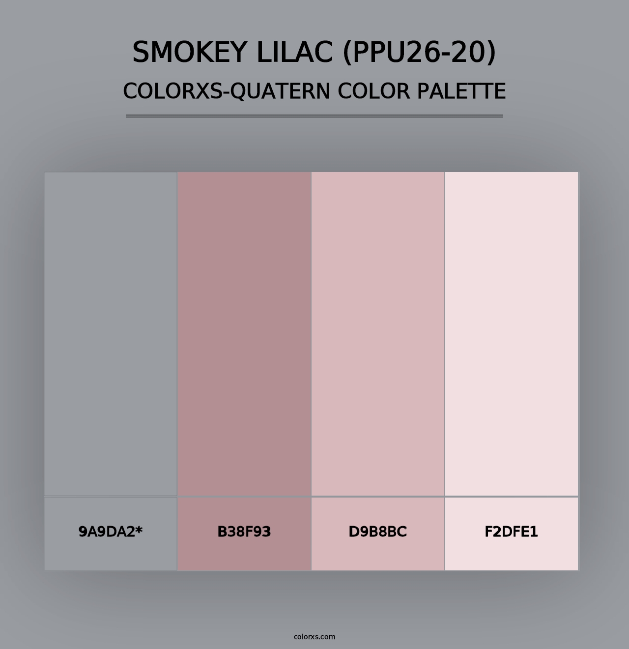 Smokey Lilac (PPU26-20) - Colorxs Quad Palette