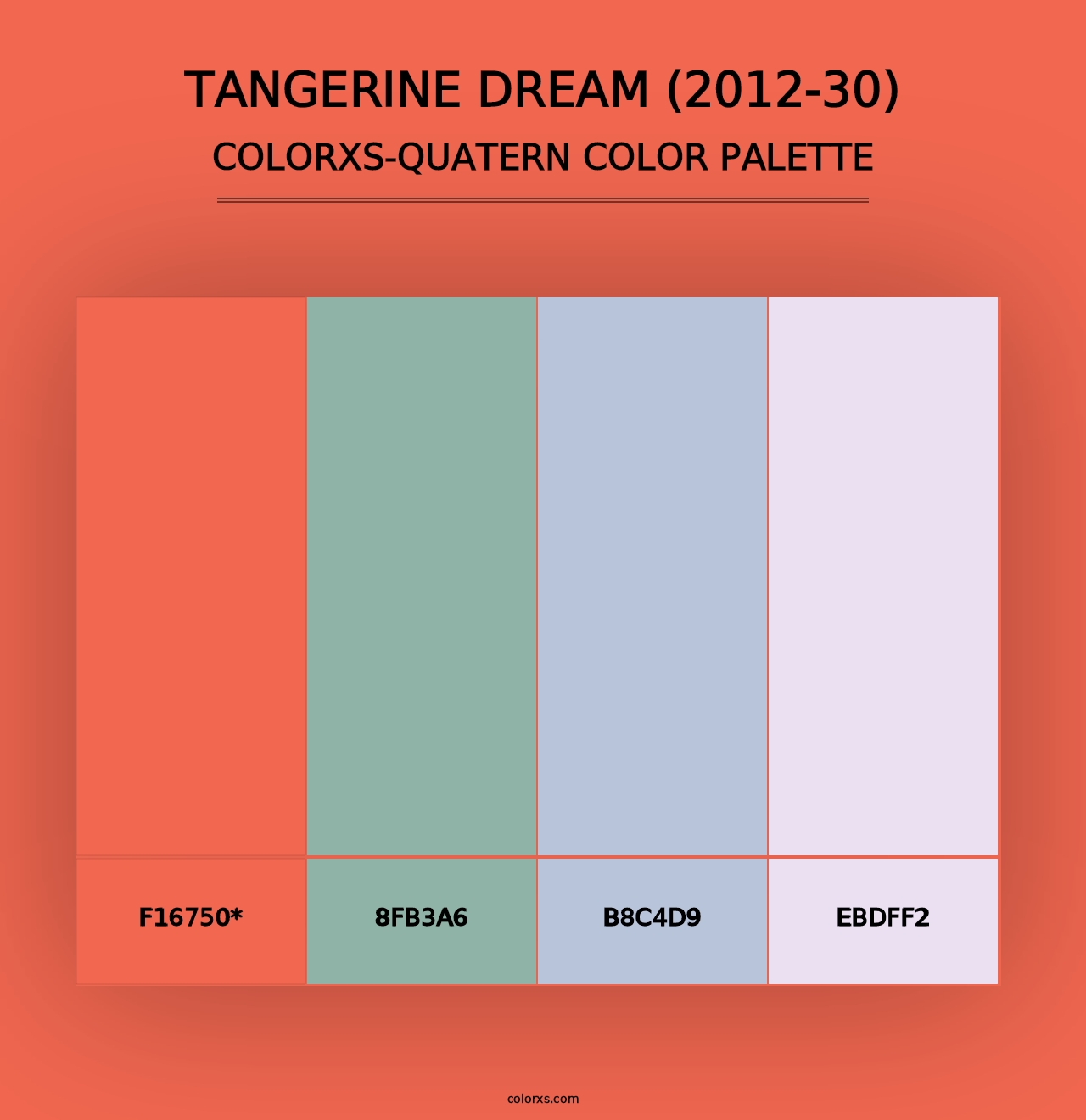 Tangerine Dream (2012-30) - Colorxs Quad Palette