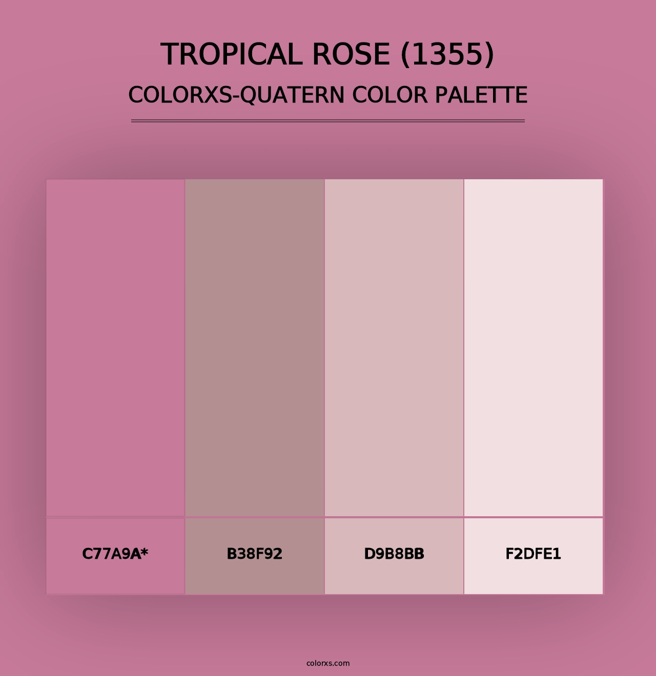 Tropical Rose (1355) - Colorxs Quad Palette