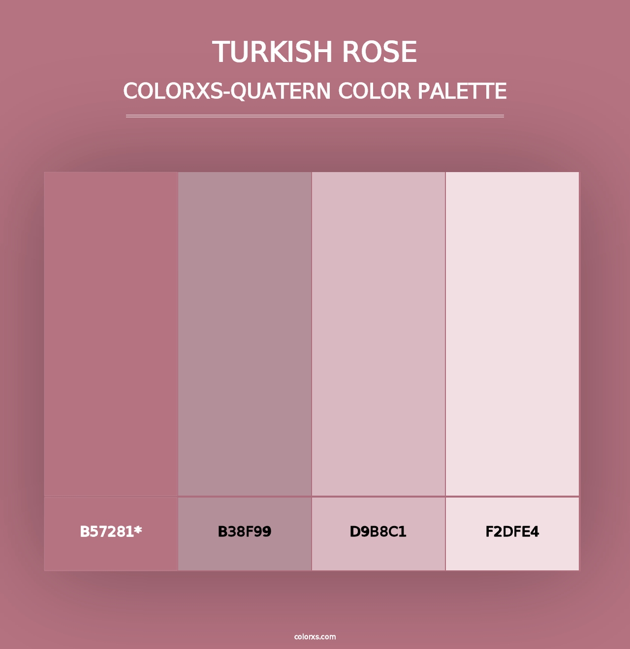 Turkish Rose - Colorxs Quad Palette