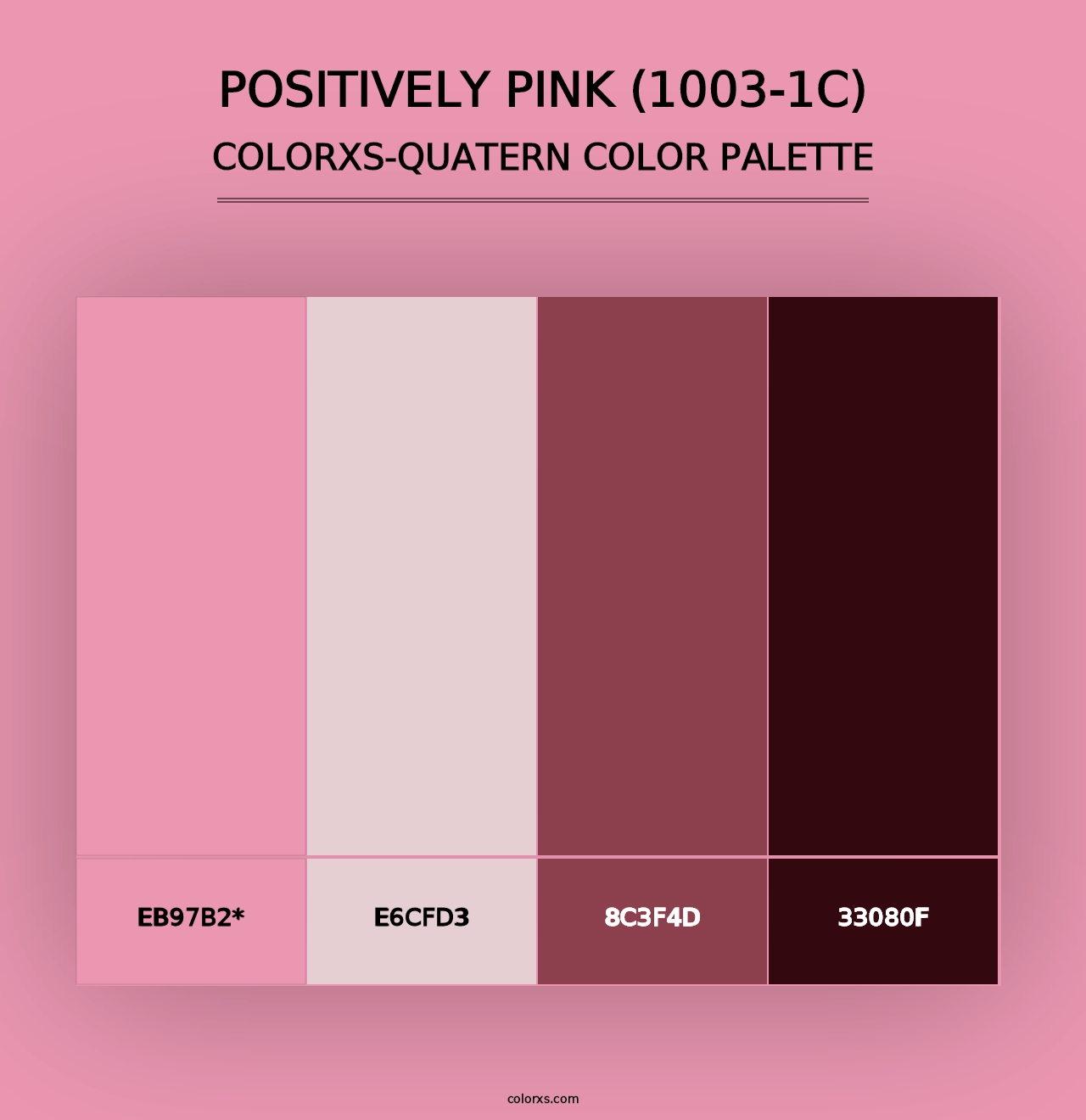 Positively Pink (1003-1C) - Colorxs Quad Palette