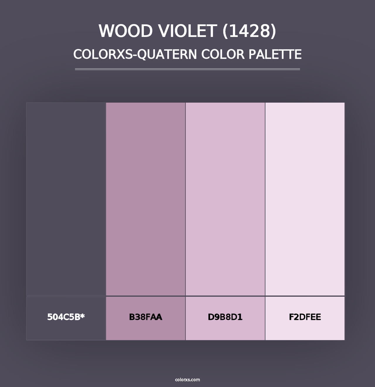 Wood Violet (1428) - Colorxs Quad Palette