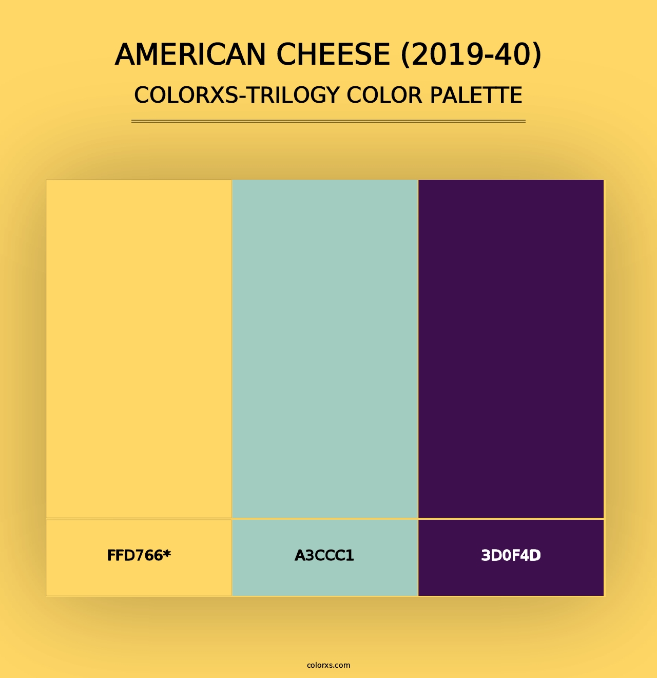 American Cheese (2019-40) - Colorxs Trilogy Palette