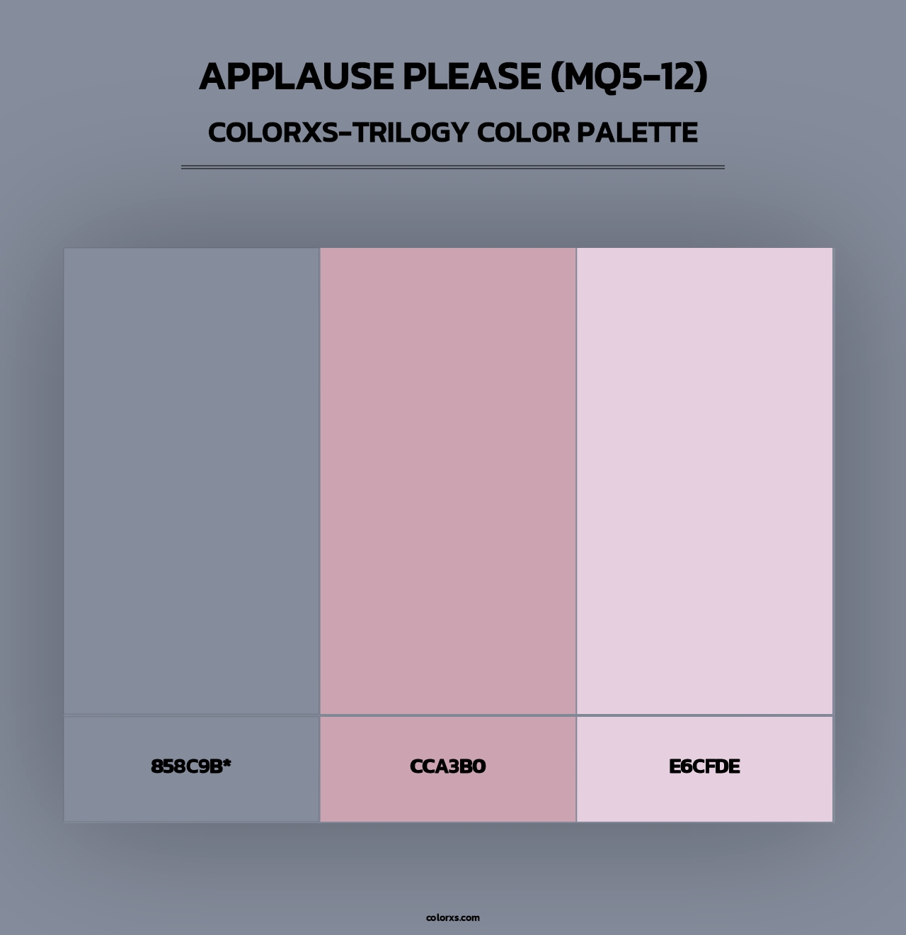 Applause Please (MQ5-12) - Colorxs Trilogy Palette