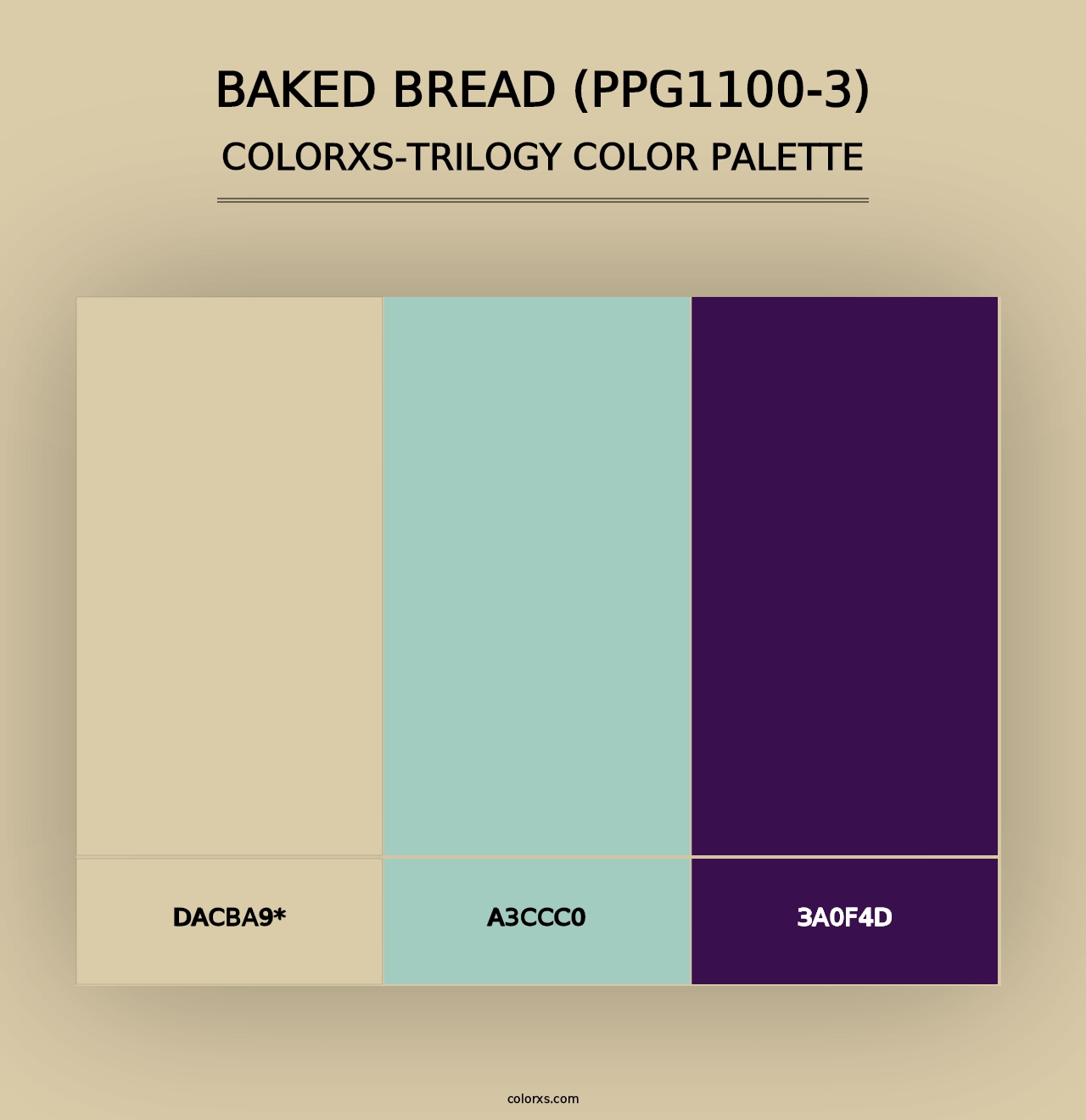 Baked Bread (PPG1100-3) - Colorxs Trilogy Palette