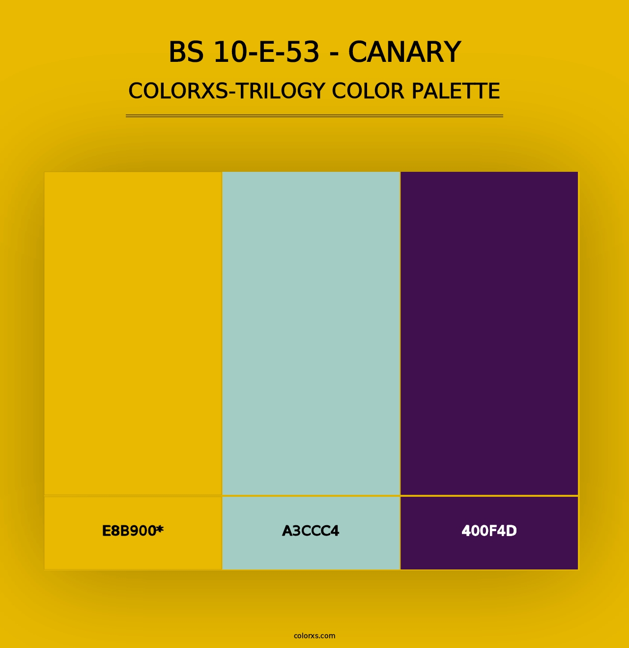 BS 10-E-53 - Canary - Colorxs Trilogy Palette