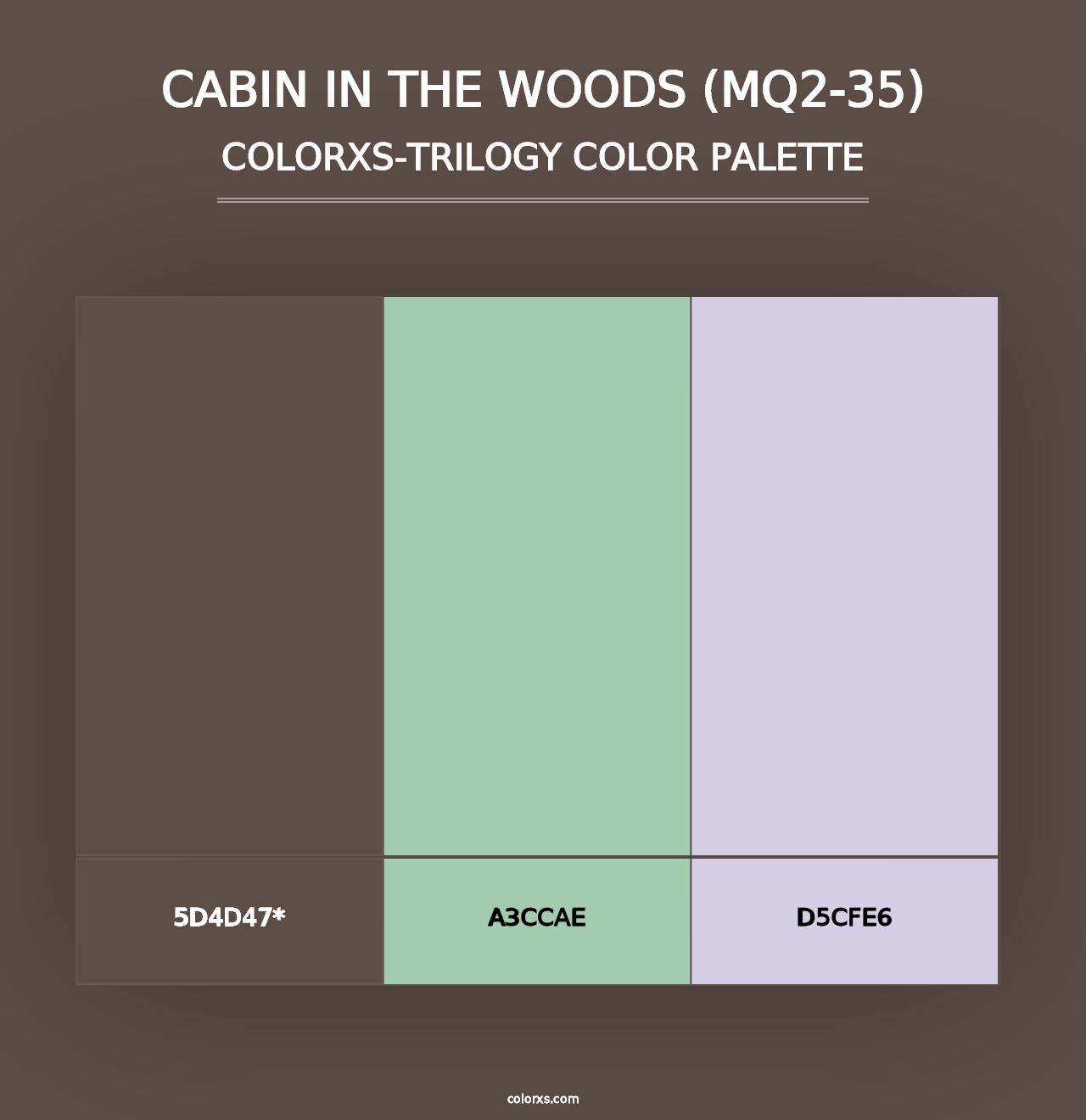 Cabin In The Woods (MQ2-35) - Colorxs Trilogy Palette