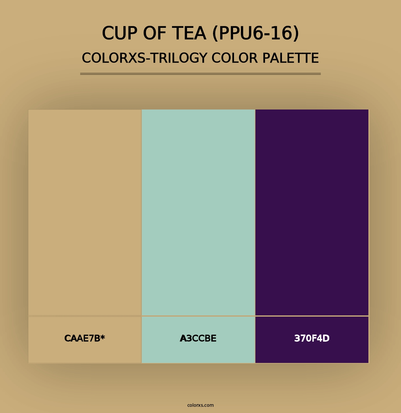 Cup Of Tea (PPU6-16) - Colorxs Trilogy Palette