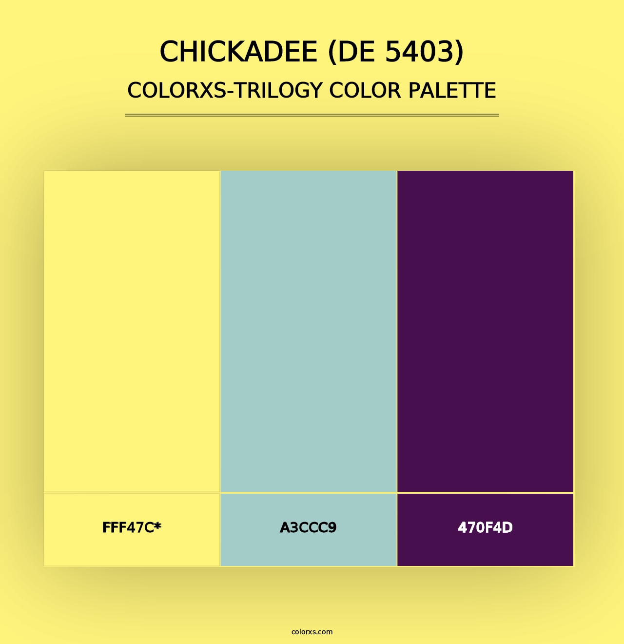 Chickadee (DE 5403) - Colorxs Trilogy Palette