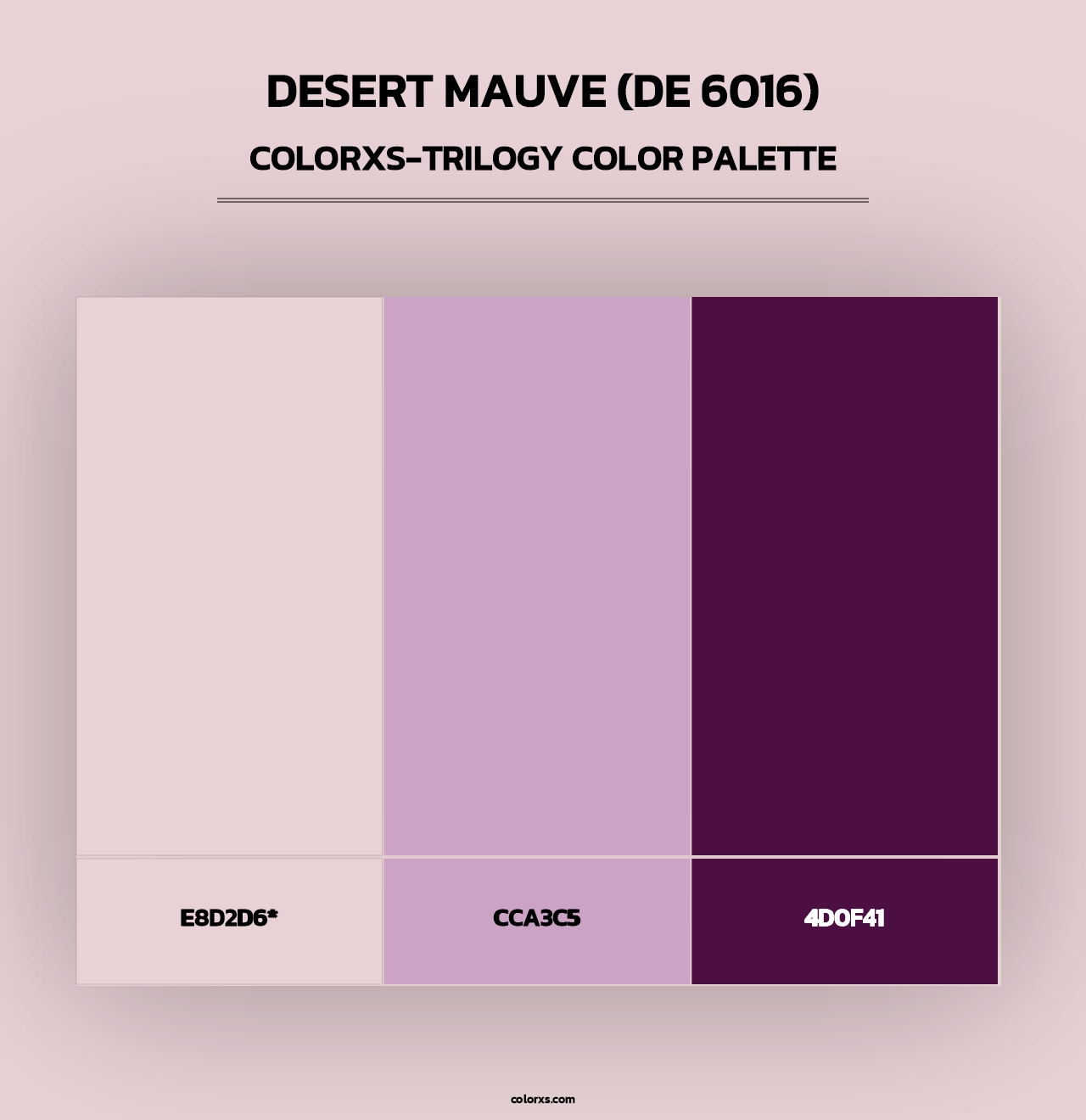 Desert Mauve (DE 6016) - Colorxs Trilogy Palette