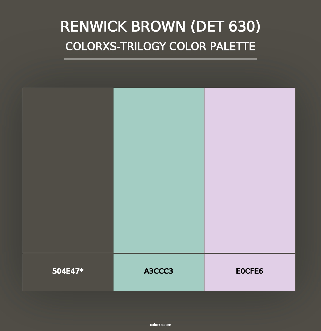 Renwick Brown (DET 630) - Colorxs Trilogy Palette