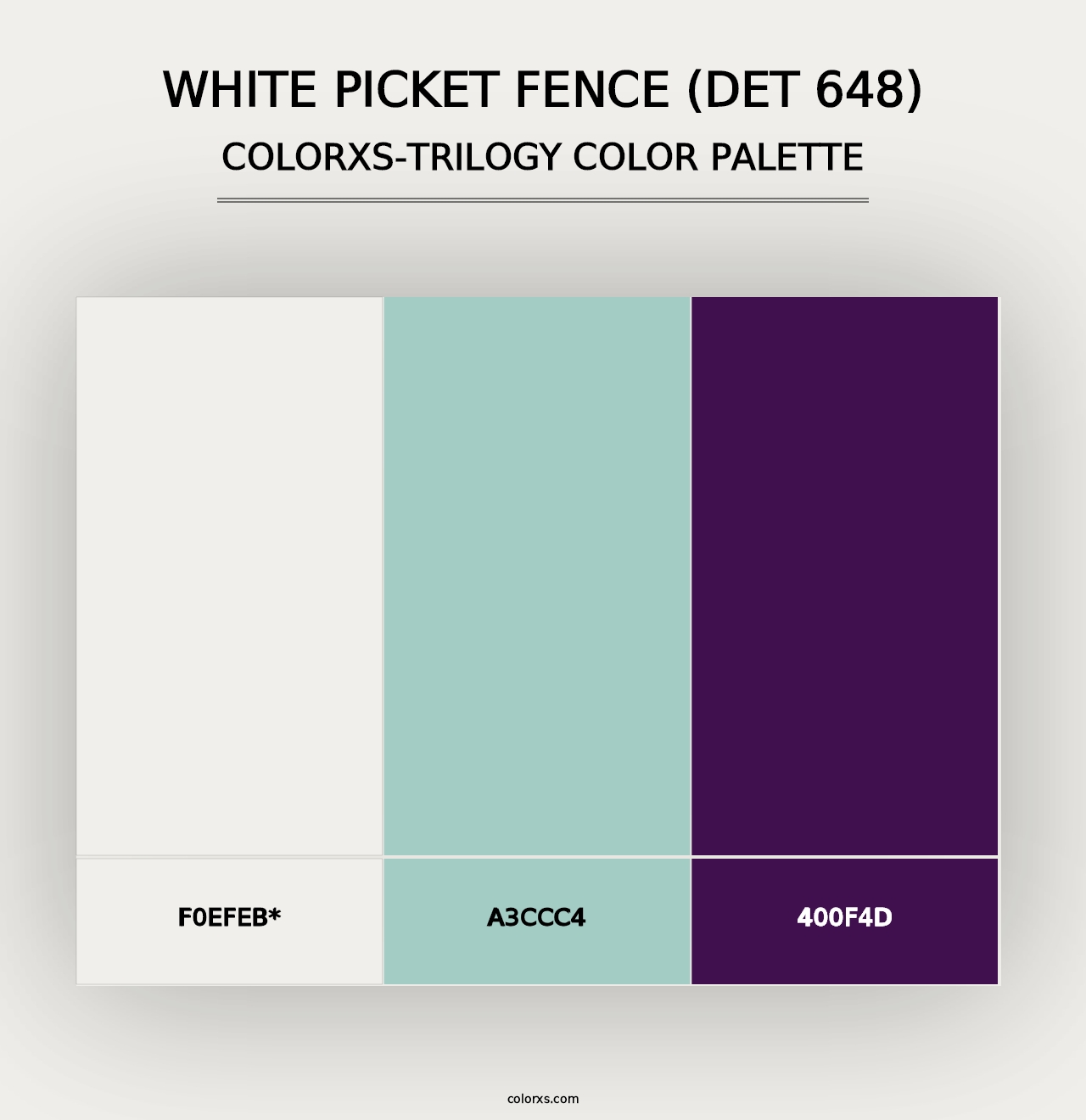 White Picket Fence (DET 648) - Colorxs Trilogy Palette