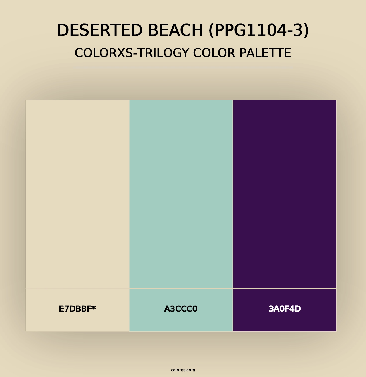 Deserted Beach (PPG1104-3) - Colorxs Trilogy Palette