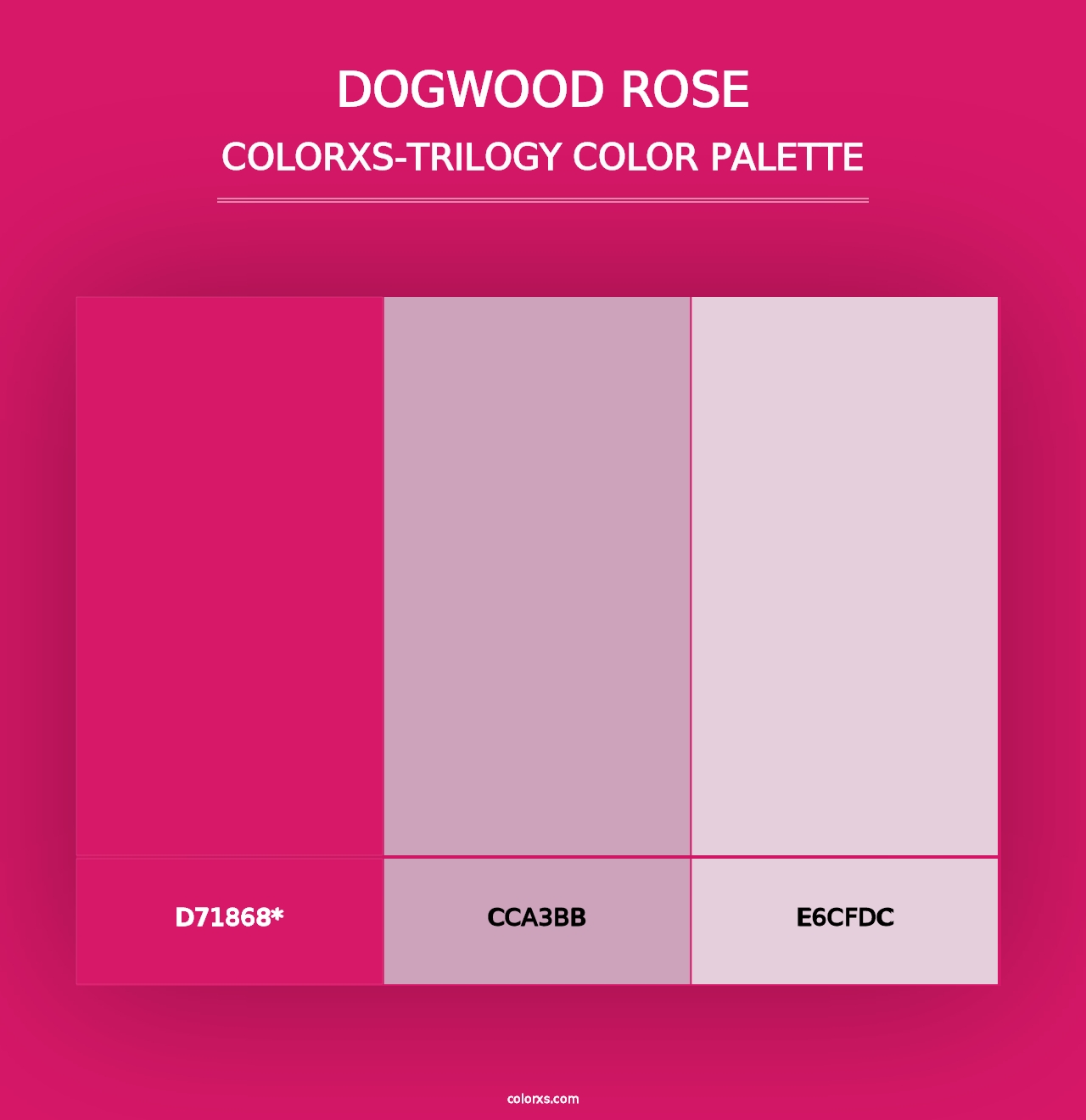 Dogwood Rose - Colorxs Trilogy Palette