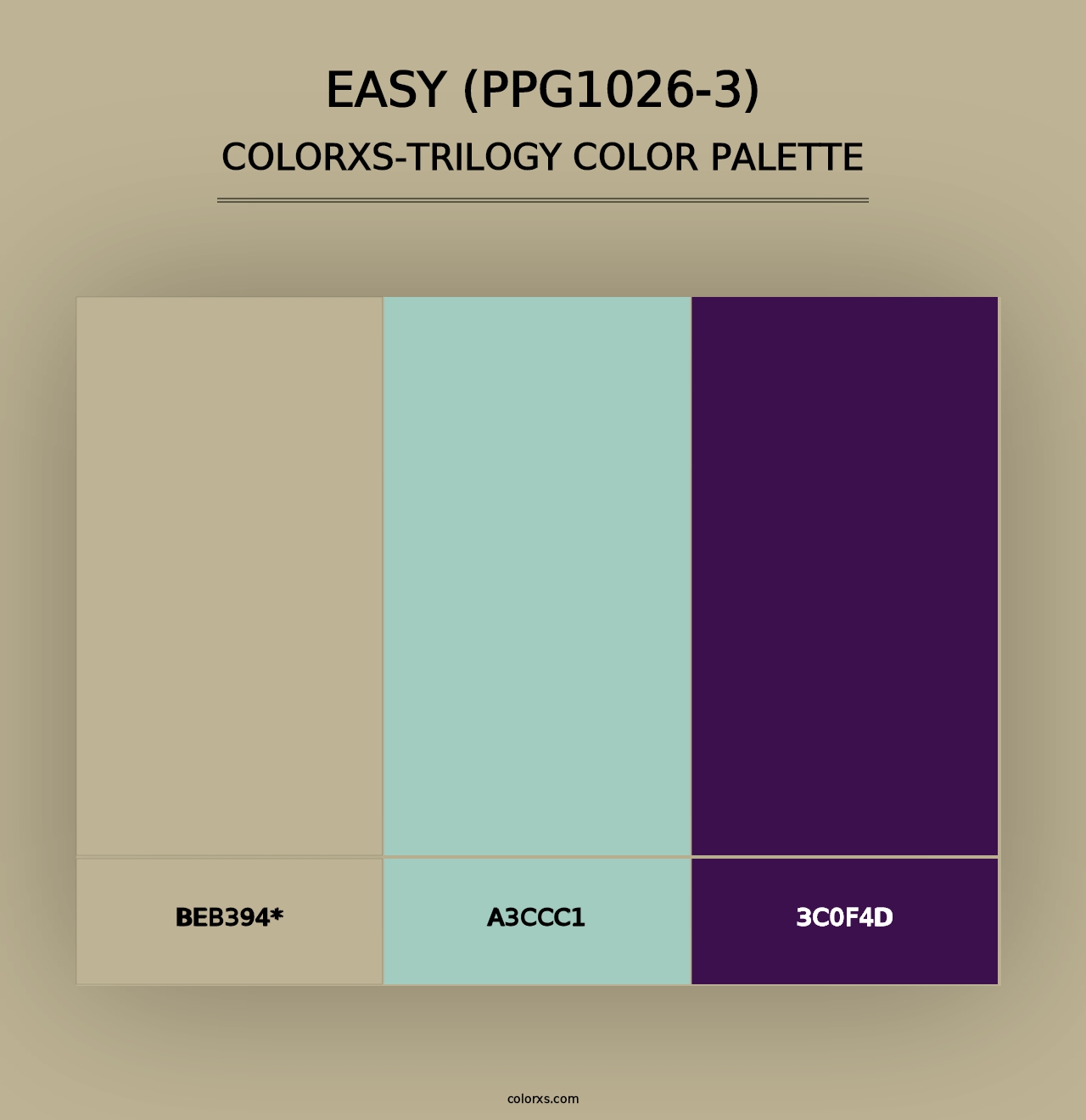 Easy (PPG1026-3) - Colorxs Trilogy Palette