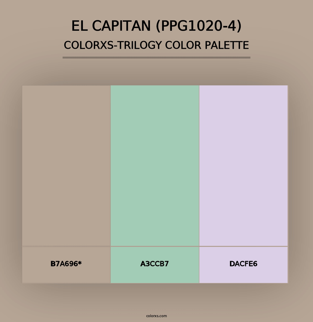 El Capitan (PPG1020-4) - Colorxs Trilogy Palette