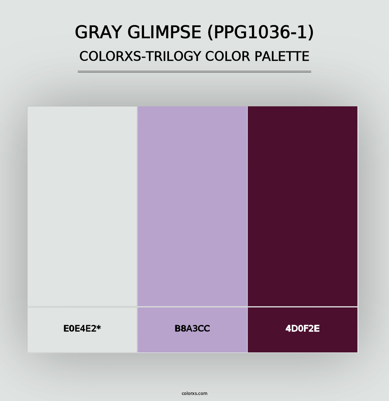 Gray Glimpse (PPG1036-1) - Colorxs Trilogy Palette