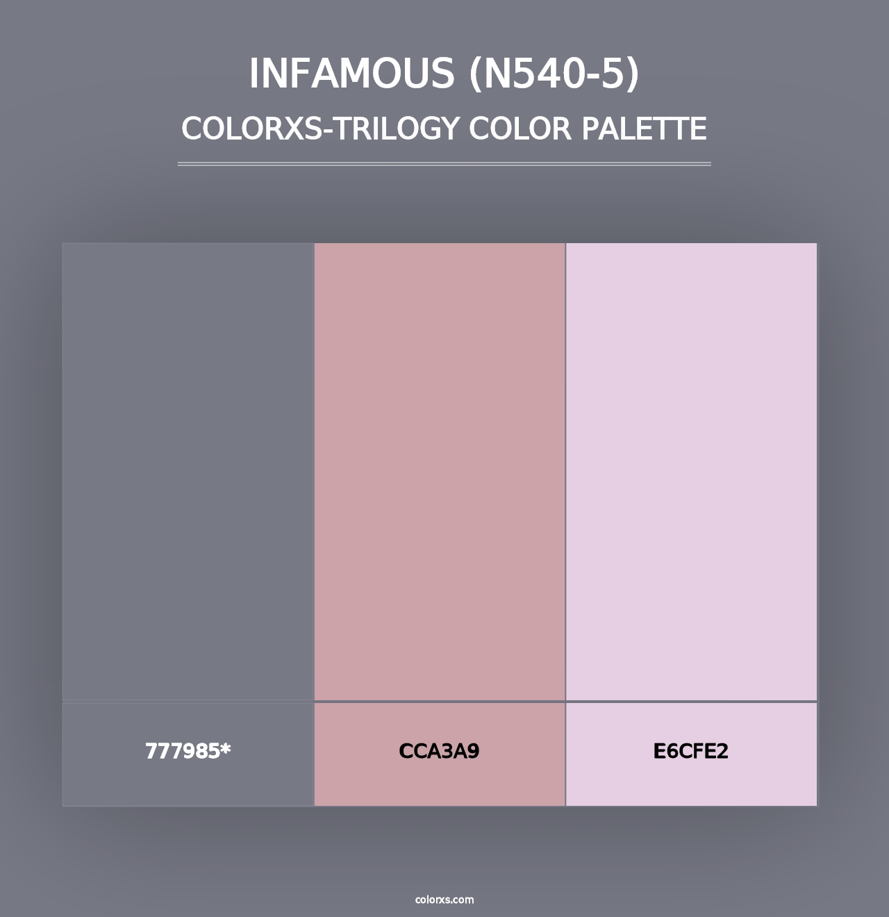 Infamous (N540-5) - Colorxs Trilogy Palette