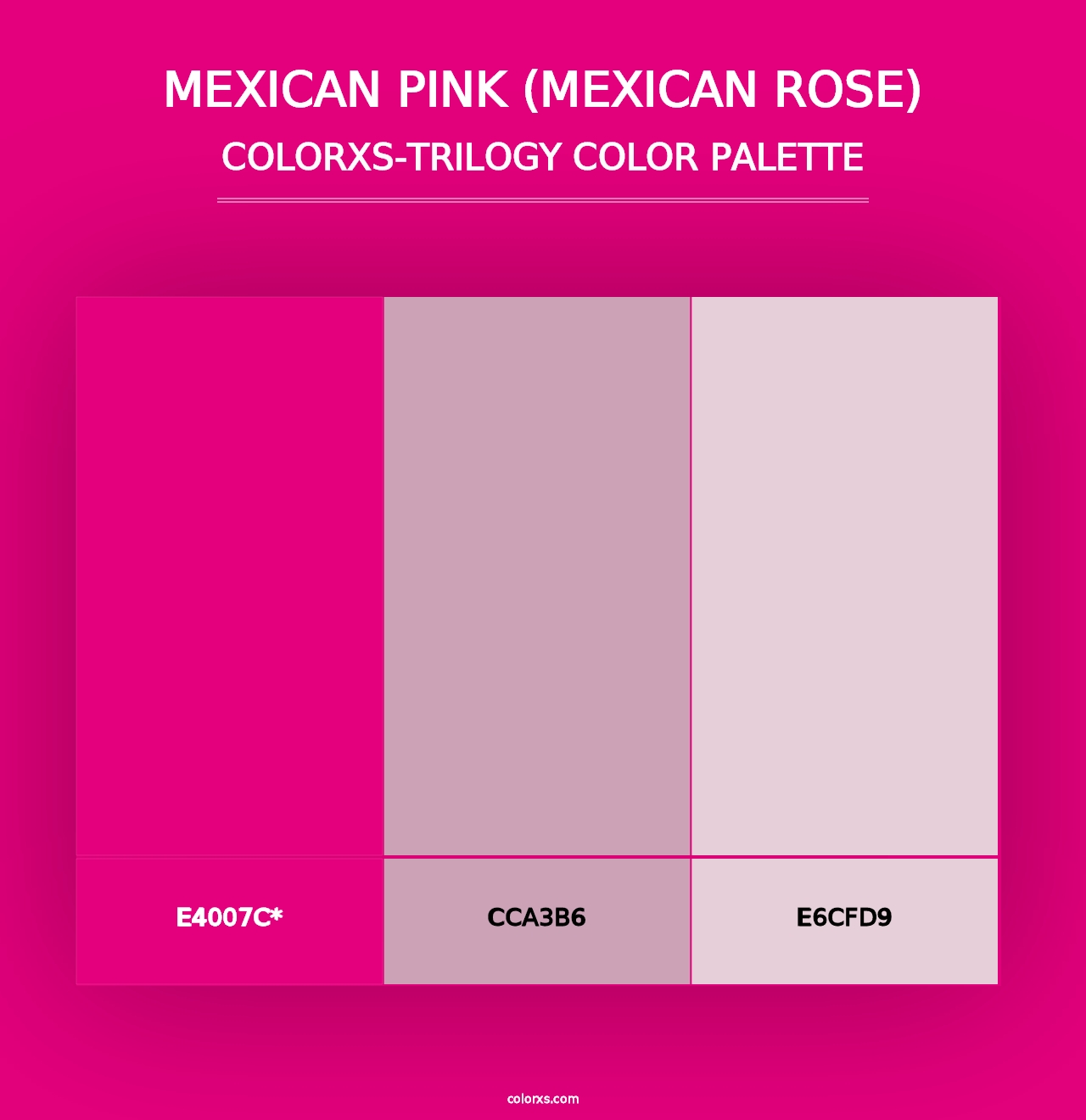 Mexican Pink (Mexican Rose) - Colorxs Trilogy Palette