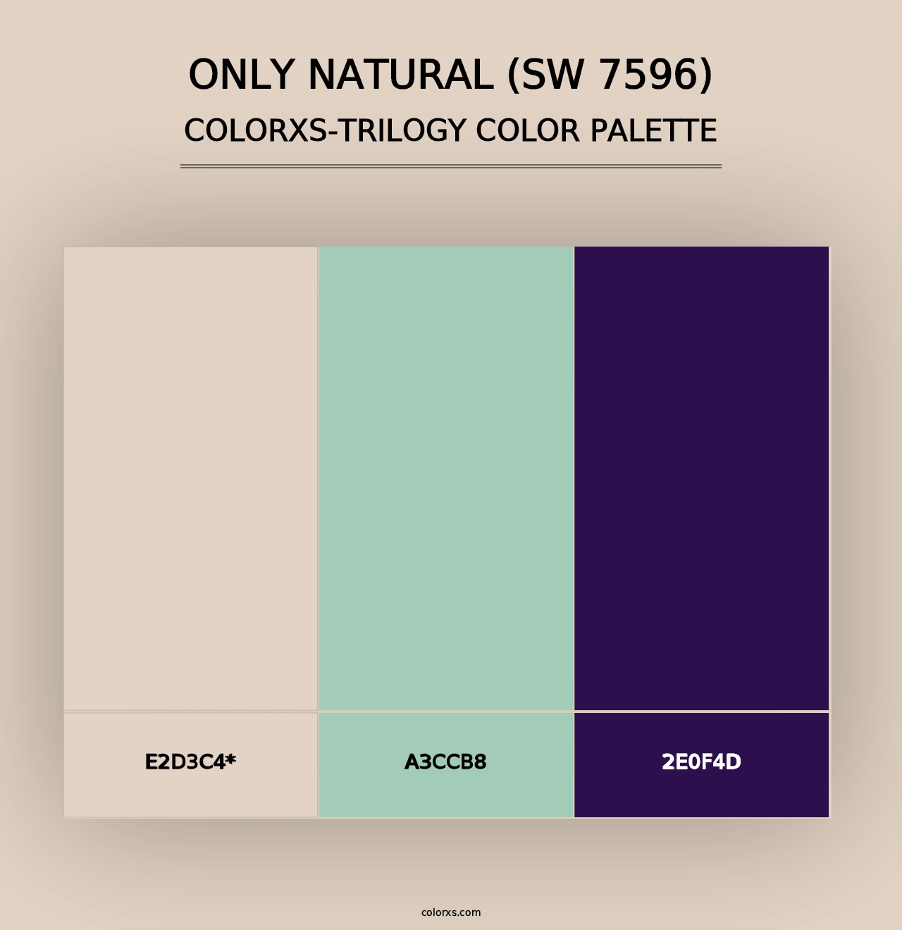 Only Natural (SW 7596) - Colorxs Trilogy Palette