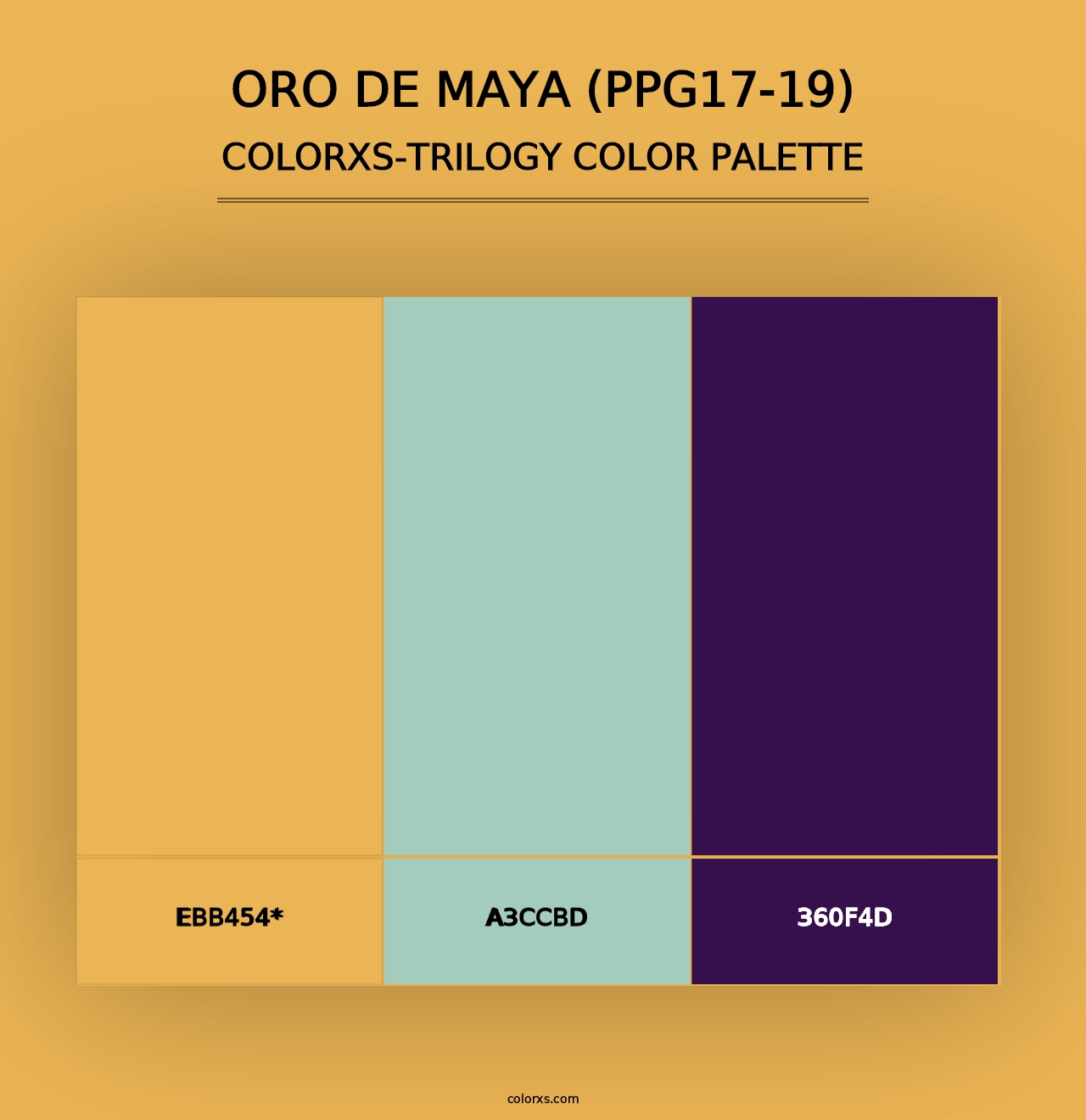 Oro De Maya (PPG17-19) - Colorxs Trilogy Palette