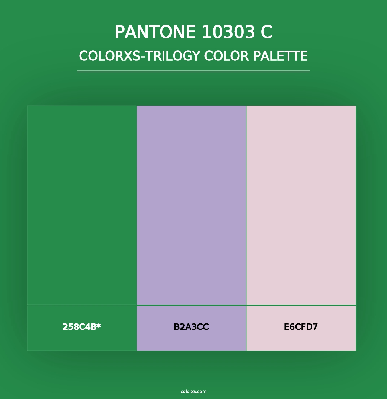 PANTONE 10303 C - Colorxs Trilogy Palette