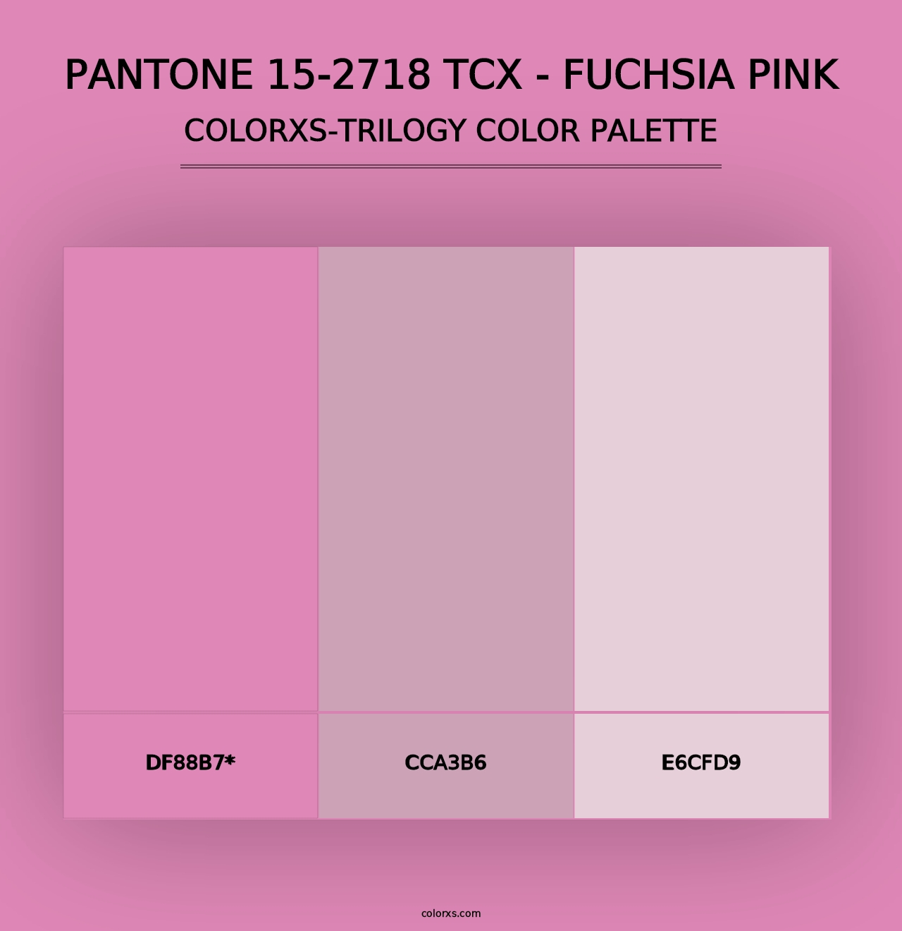 PANTONE 15-2718 TCX - Fuchsia Pink - Colorxs Trilogy Palette