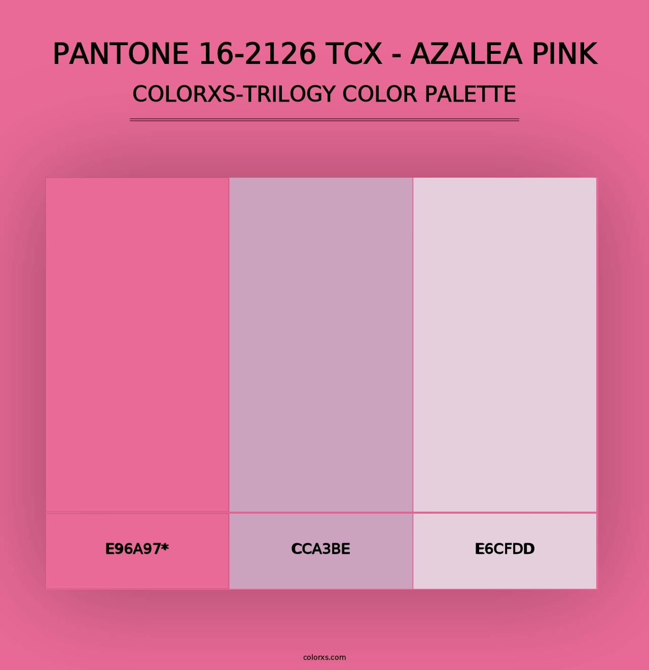 PANTONE 16-2126 TCX - Azalea Pink - Colorxs Trilogy Palette