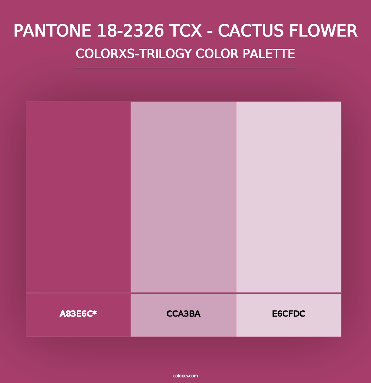 PANTONE 18-2326 TCX - Cactus Flower - Colorxs Trilogy Palette